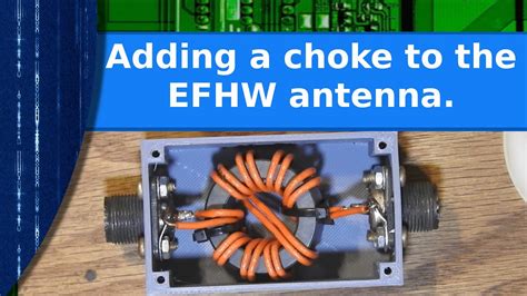 Best solution for reducing common mode currents. . Common mode choke for efhw antenna